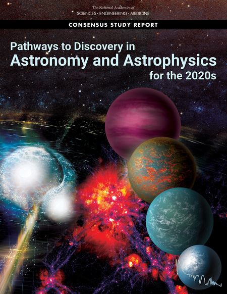 Cover image of the Astro2020 report Pathways to Discovery in Astronomy and Astrophysics for the 2020s